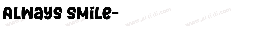 Always Smile字体转换